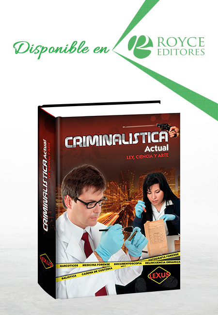 Compra en línea Criminalística Actual: Ley, Ciencia y Arte