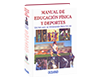 Manual de Educación Física y Deportes con CD-ROM