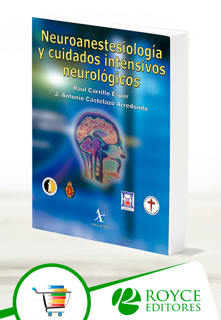 Compra en línea Neuroanestesiología y Cuidados Intensivos Neurológicos