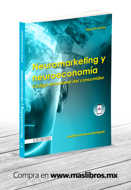 Compra en línea Neuromarketing y Neuroeconomía Código Emocional del Consumidor