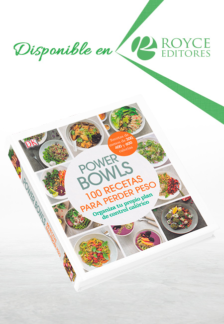 Compra en línea Power Bowls: 100 Recetas para Perder Peso