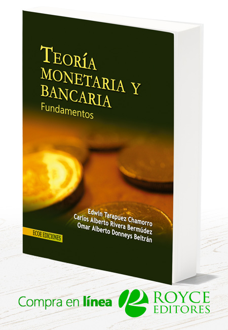 Compra en línea Teoría Monetaria y Bancaria. Fundamentos